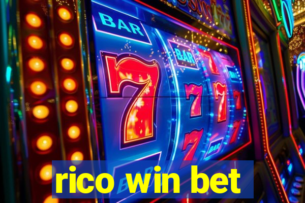 rico win bet